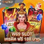 w69 slot เครดิต ฟรี 188 บาท